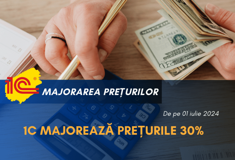 majorarea preturilor 1C Moldova